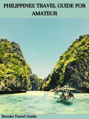cover image of PHILIPPINES TRAVEL GUIDE FOR AMATEUR